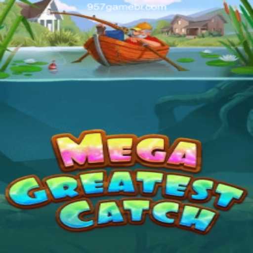 Exploring MegaGreatestCatch in the World of Online Gaming